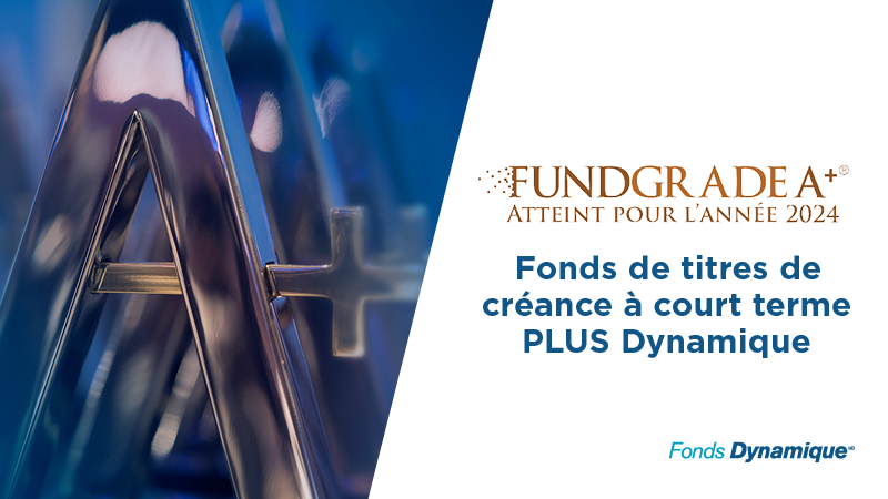 Fonds de titres de créance à court terme PLUS Dynamique