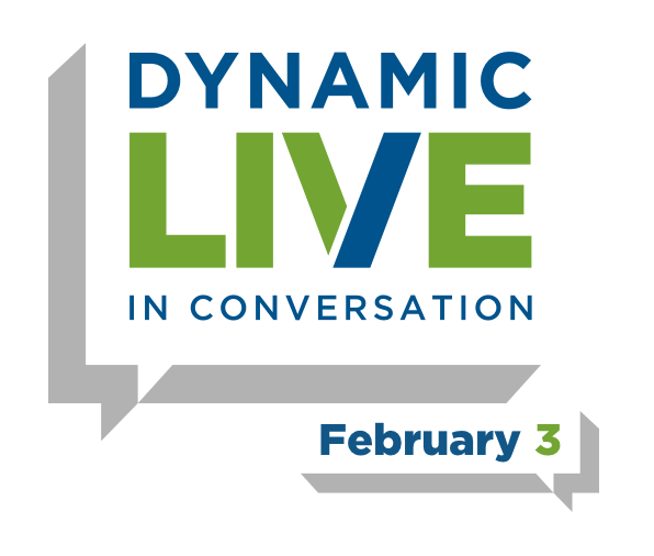 Dynamic Live: In Conversation
